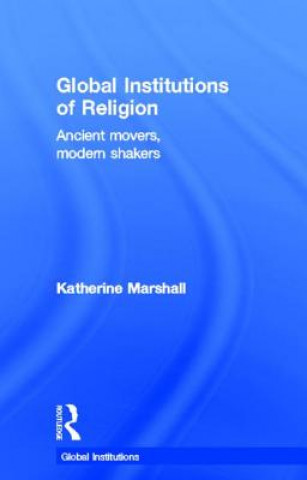 Carte Global Institutions of Religion Katherine Marshall