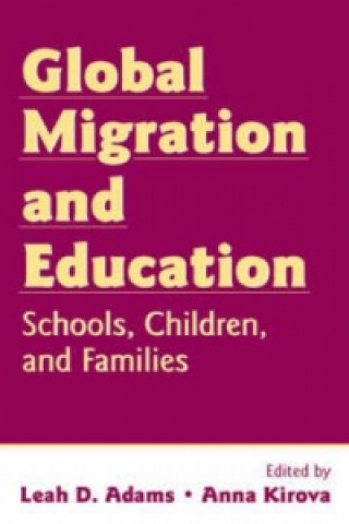 Könyv Global Migration and Education 