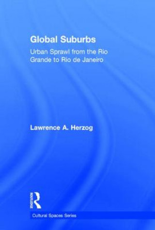 Книга Global Suburbs Lawrence Herzog