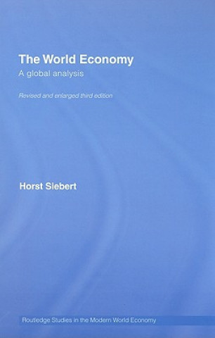 Kniha Global View on the World Economy Horst Siebert