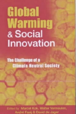 Knjiga Global Warming and Social Innovation Walter Vermeulen