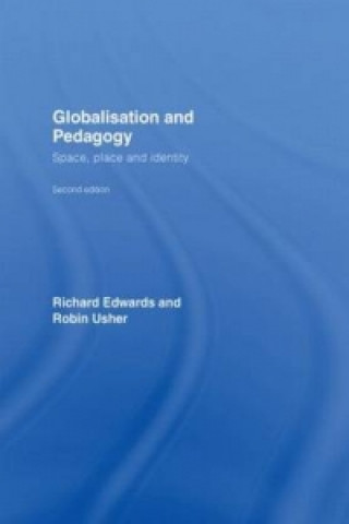 Kniha Globalisation & Pedagogy Robin Usher