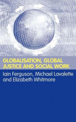 Carte Globalisation, Global Justice and Social Work 