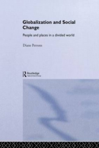 Книга Globalization and Social Change Diane Perrons