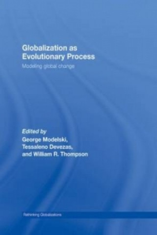 Kniha Globalization as Evolutionary Process George Modelski