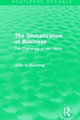 Kniha Globalization of Business (Routledge Revivals) John H Dunning