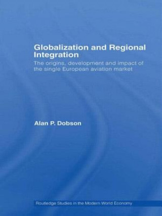 Carte Globalization and Regional Integration Alan Dobson
