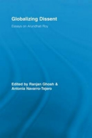 Book Globalizing Dissent Ranjan Ghosh