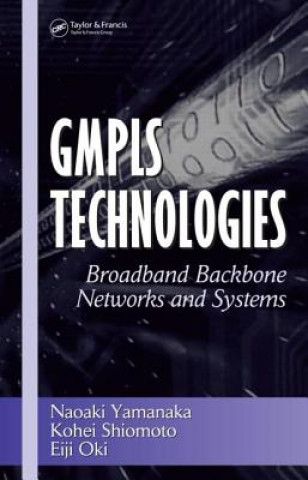 Knjiga GMPLS Technologies Eiji Oki