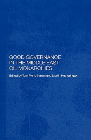 Książka Good Governance in the Middle East Oil Monarchies 