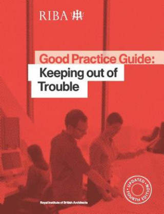 Carte Good Practice Guide: Keeping out of Trouble Owen Luder