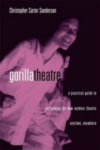 Книга Gorilla Theater Christopher Carter Sanderson