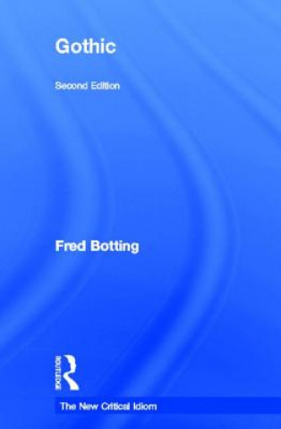 Könyv Gothic Fred Botting