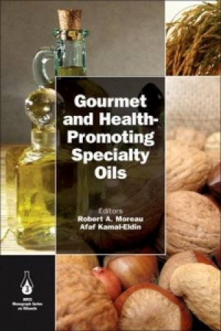 Книга Gourmet and Health-Promoting Specialty Oils 