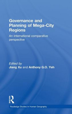 Knjiga Governance and Planning of Mega-City Regions 