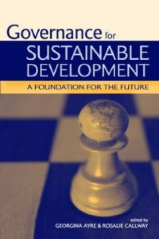 Knjiga Governance for Sustainable Development Rosalie Callway