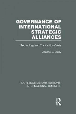 Libro Governance of International Strategic Alliances (RLE International Business) Joanne Oxley