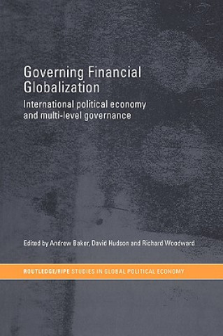 Книга Governing Financial Globalization 
