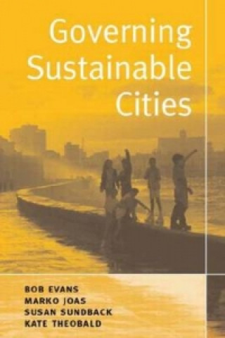 Kniha Governing Sustainable Cities Kate Theobald