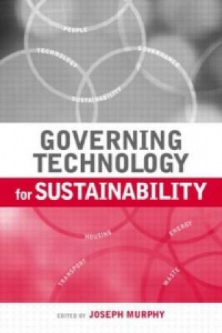 Book Governing Technology for Sustainability Joseph Murphy