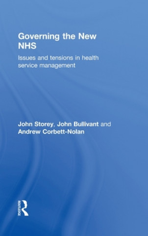 Carte Governing the New NHS Andrew Corbett-Nolan