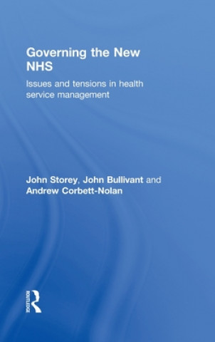 Kniha Governing the New NHS Andrew Corbett-Nolan