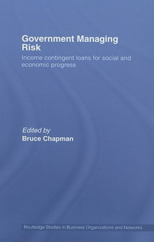 Buch Government Managing Risk Bruce Chapman