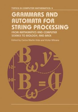 Könyv Grammars and Automata for String Processing Carlos Martin-Vide