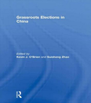 Kniha Grassroots Elections in China 