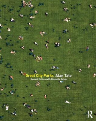 Libro Great City Parks Alan Tate