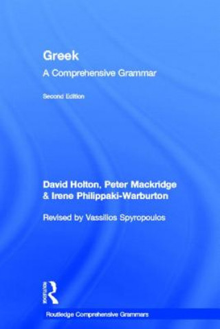 Kniha Greek: A Comprehensive Grammar of the Modern Language Irene Philippaki-Warburton