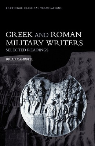 Książka Greek and Roman Military Writers Brian Campbell