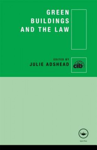 Книга Green Buildings and the Law 