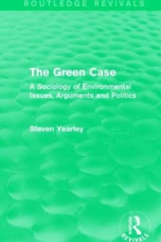Carte Green Case (Routledge Revivals) Steven Yearley