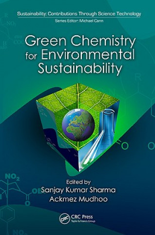 Kniha Green Chemistry for Environmental Sustainability Sanjay K. Sharma