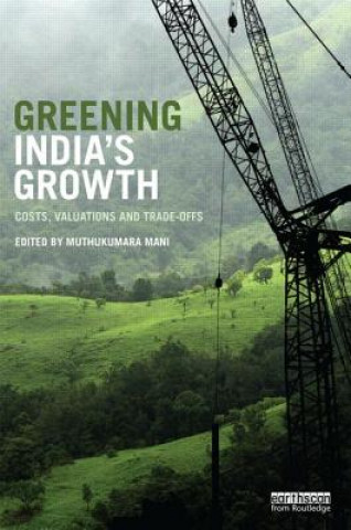 Kniha Greening India's Growth 