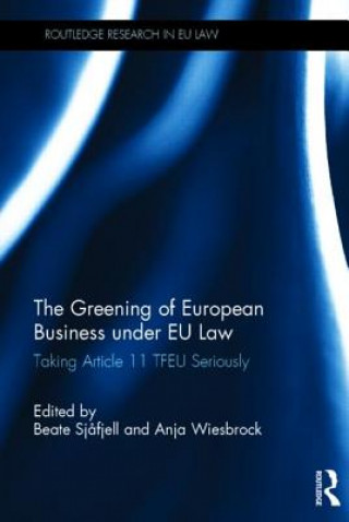 Kniha Greening of European Business under EU Law 