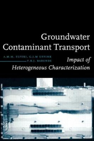 Kniha Groundwater Contaminant Transport F. B. J. Barends