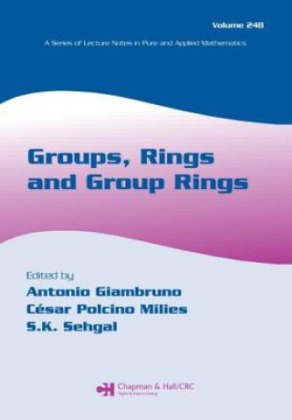 Kniha Groups, Rings and Group Rings Antonio Giambruno