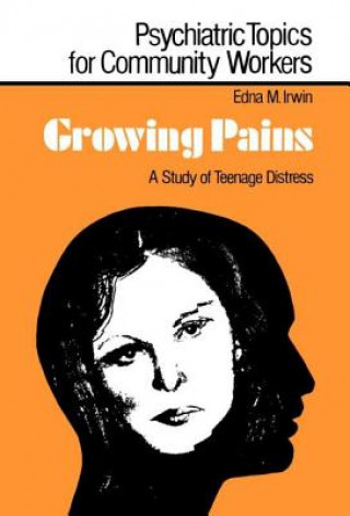 Knjiga Growing Pains Edna M. Irwin