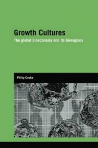 Kniha Growth Cultures Philip Cooke