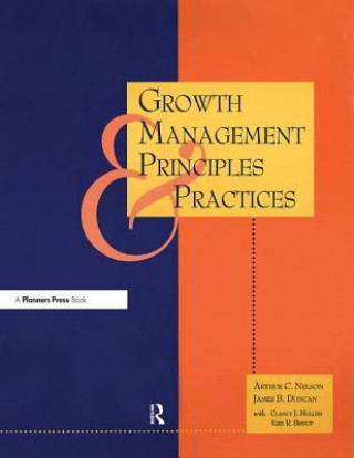 Книга Growth Management Principles and Practices James B. Duncan