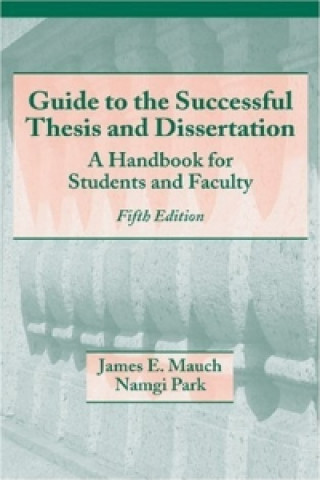 Kniha Guide to the Successful Thesis and Dissertation Namgi Park