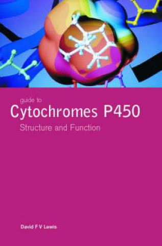 Kniha Guide to Cytochromes P450 D.F.V. Lewis