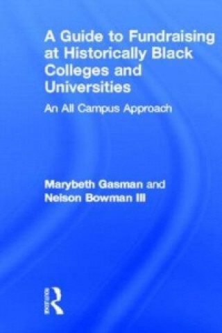 Książka Guide to Fundraising at Historically Black Colleges and Universities Nelson Bowman