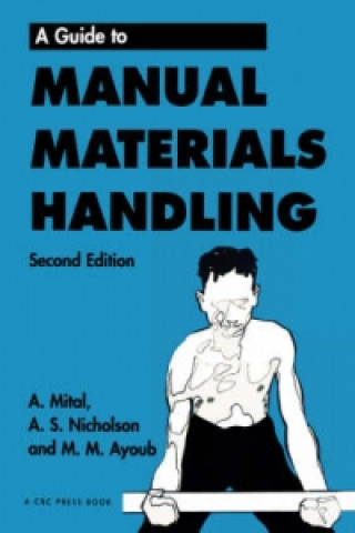 Kniha Guide to Manual Materials Handling M.M. Ayoub