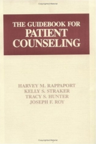 Książka Guidebook for Patient Counseling Joseph F Roy