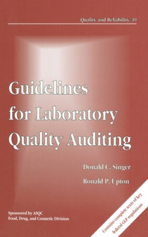 Knjiga Guidelines for Laboratory Quality Auditing Ronald P. Upton
