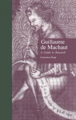 Carte Guillaume de Machaut Lawrence Earp