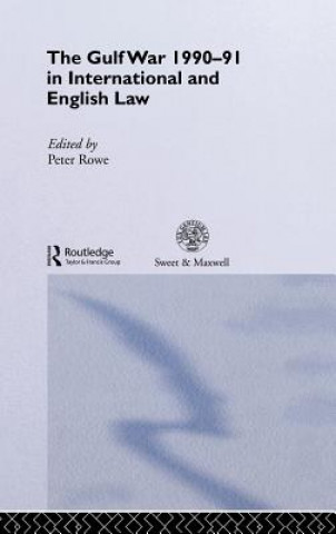 Carte Gulf War 1990-91 in International and English Law 